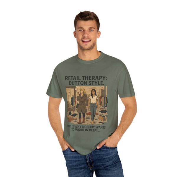 Dutton Retail Therapy Unisex T-shirt - Image 28