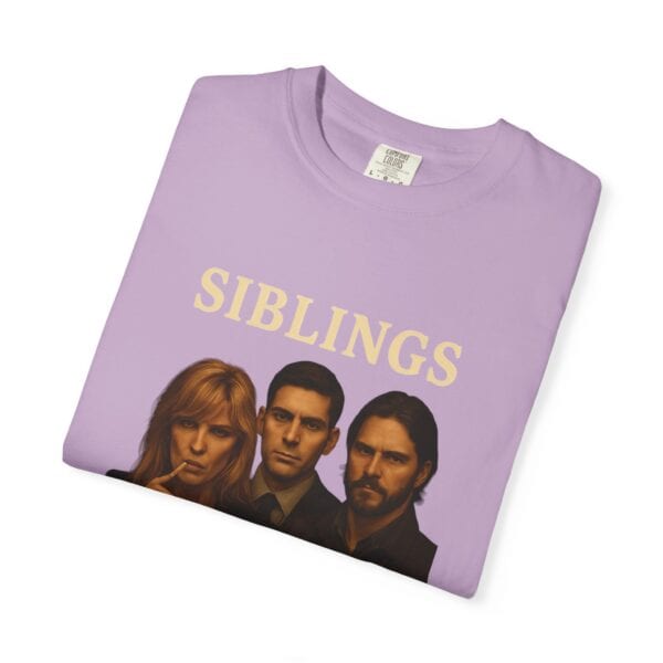 Dutton Siblings Tee – “More Like Cell Mates Than Kin” - Image 47