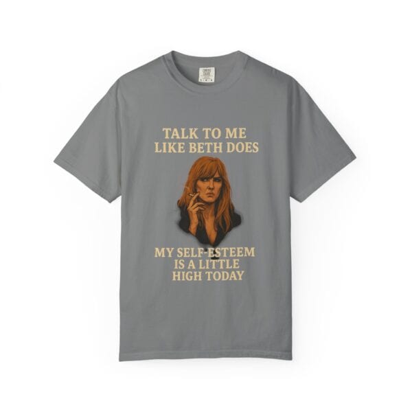 Beth Dutton Self-Esteem Tee – “Talk to Me Like Beth Does” - Image 25