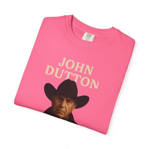 John Dutton Quote T-Shirt, Unisex Graphic Tee, Cowboy Style Shirt, Gift for Fans, Casual Wear, Western Apparel - Image 39