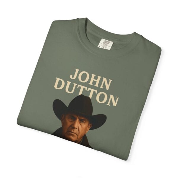 John Dutton Quote T-Shirt, Unisex Graphic Tee, Cowboy Style Shirt, Gift for Fans, Casual Wear, Western Apparel - Image 11