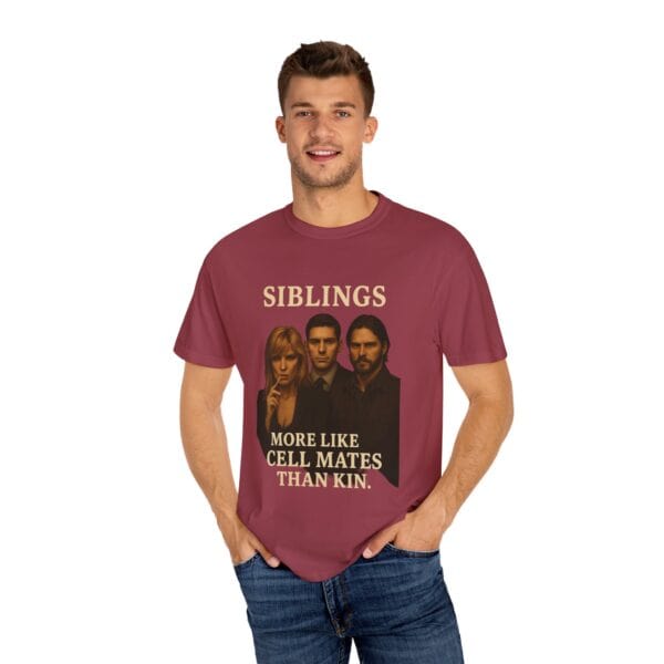Dutton Siblings Tee – “More Like Cell Mates Than Kin” - Image 56