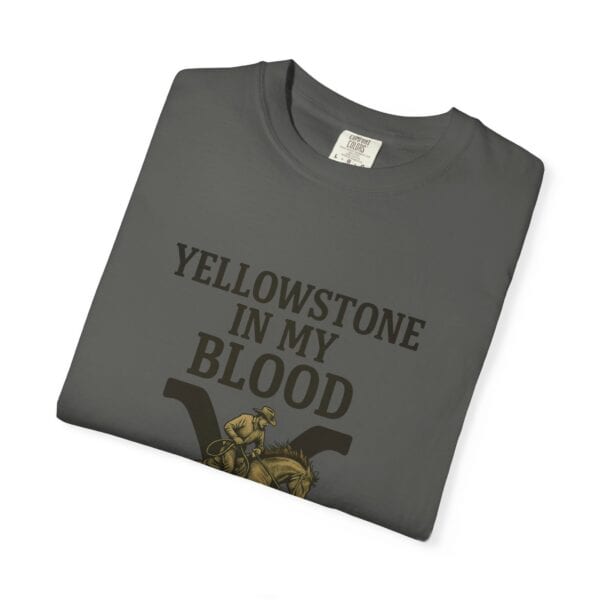 Yellowstone in My Blood Tee - Image 23