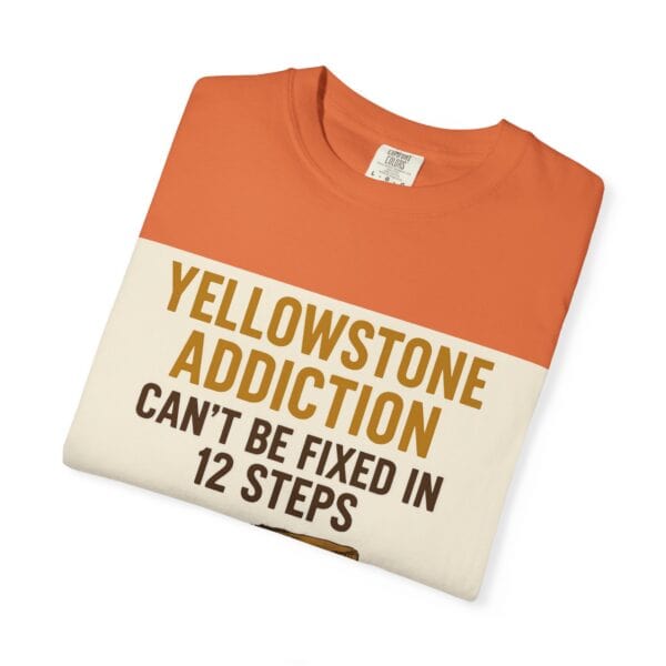 Yellowstone Addiction Cure T-shirt - Image 15