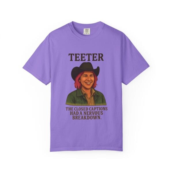 Garment-Dyed T-shirt - Teeter Nervous Breakdown Design - Image 49