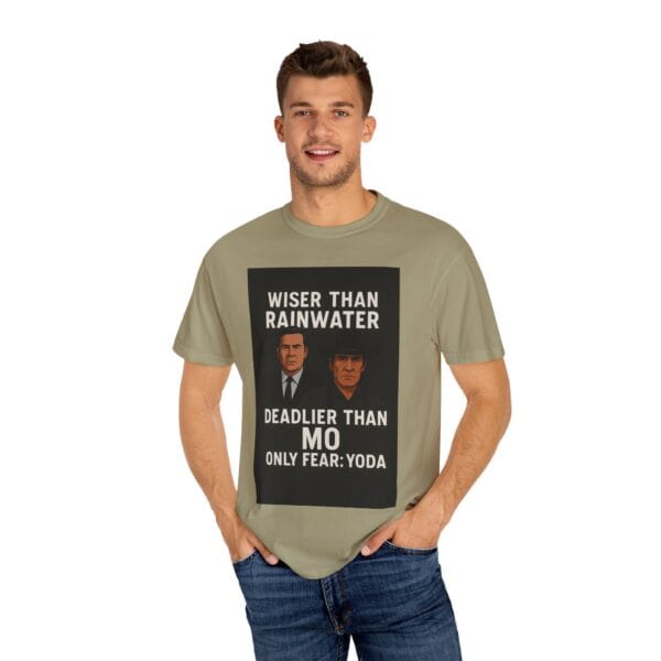 Unisex T-Shirt Wiser Than Rainwater Deadlier Than Mo Only Fear: Yoda - Image 16