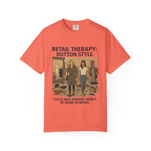 Dutton Retail Therapy Unisex T-shirt - Image 5