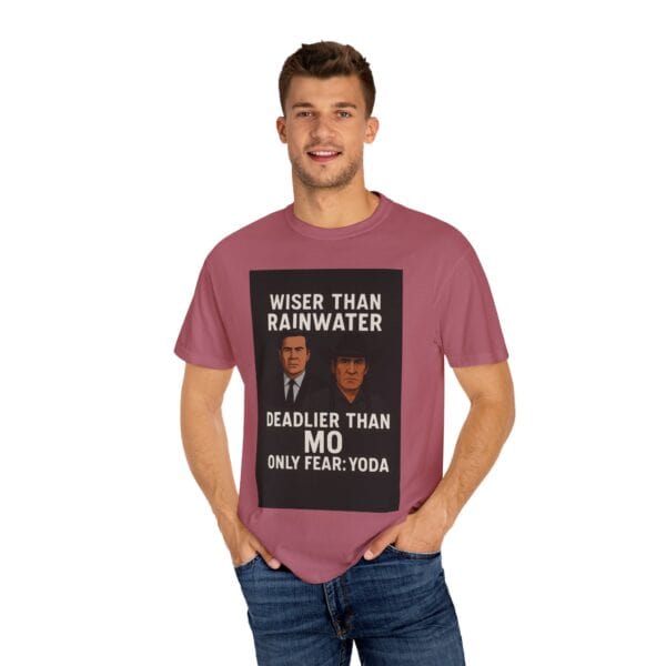 Unisex T-Shirt Wiser Than Rainwater Deadlier Than Mo Only Fear: Yoda - Image 56