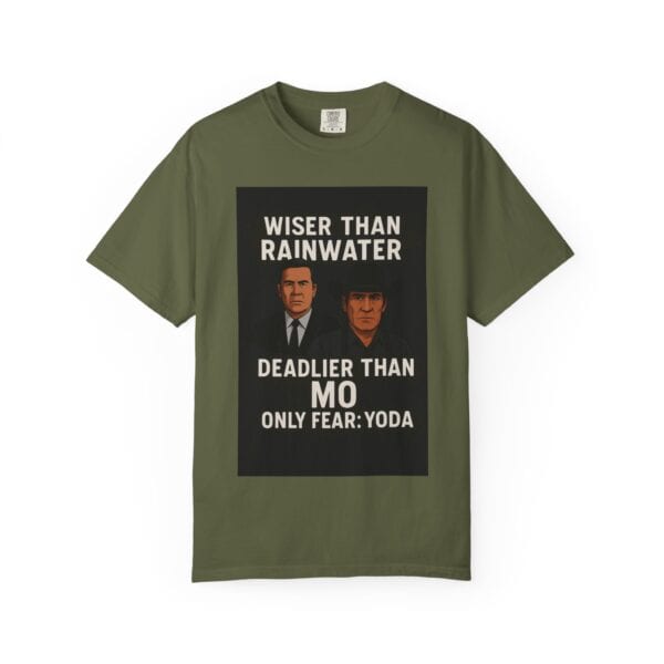 Unisex T-Shirt Wiser Than Rainwater Deadlier Than Mo Only Fear: Yoda - Image 21