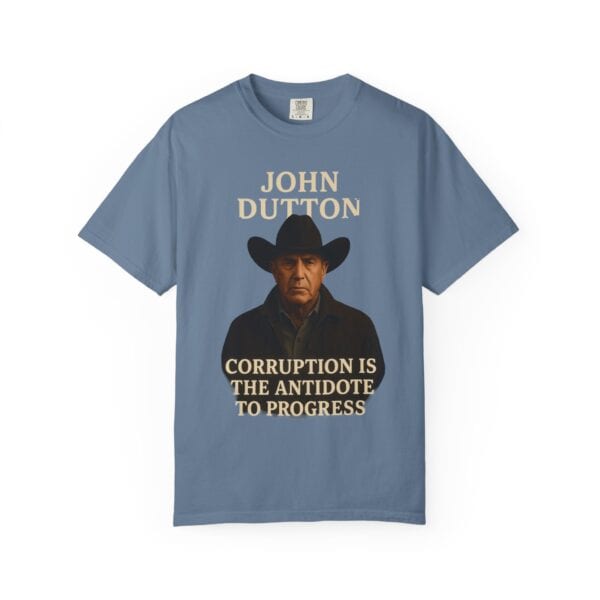 John Dutton Quote T-Shirt, Unisex Graphic Tee, Cowboy Style Shirt, Gift for Fans, Casual Wear, Western Apparel - Image 13