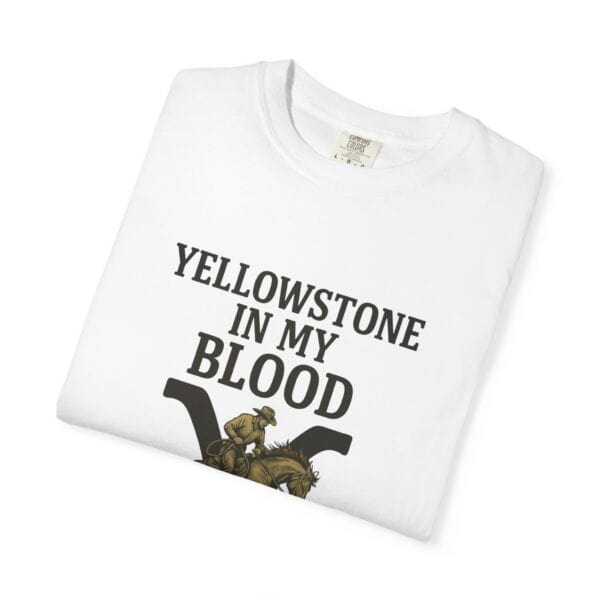 Yellowstone in My Blood Tee - Image 3