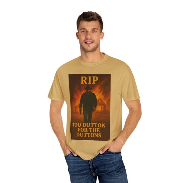 Rip – Too Dutton for the Duttons Tee - Image 12
