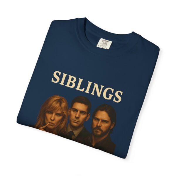 Dutton Siblings Tee – “More Like Cell Mates Than Kin” - Image 39
