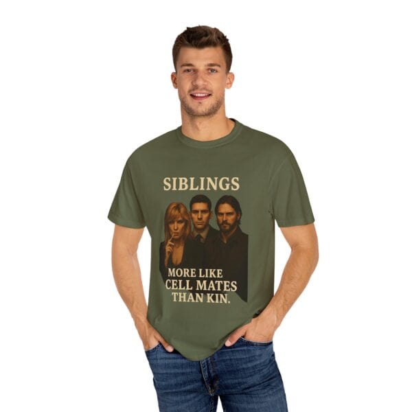 Dutton Siblings Tee – “More Like Cell Mates Than Kin” - Image 28