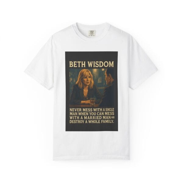 Beth Wisdom: Maximum Carnage Edition – Unisex Garment-Dyed T-Shirt