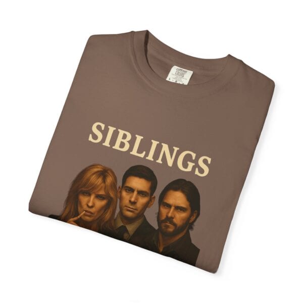 Dutton Siblings Tee – “More Like Cell Mates Than Kin” - Image 11