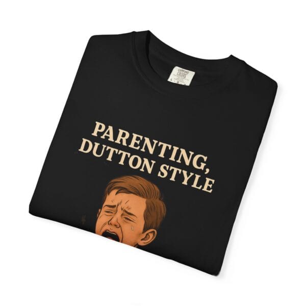 T-shirt - Parenting Inspired by Beth Dutton and Rip Wheeler from Yellowstone - Image 35