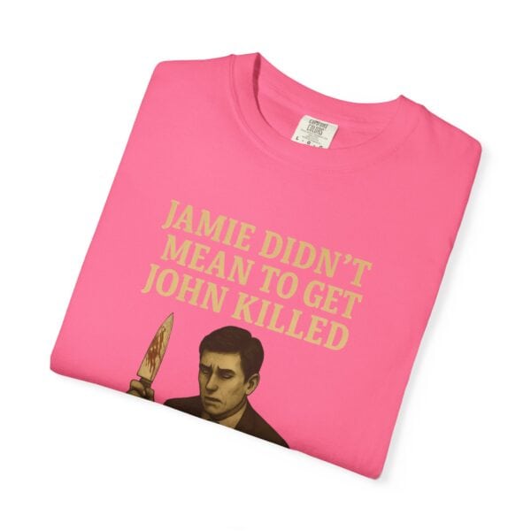 Unisex T-Shirt Jamie wasn't trying to kill John Funny Graphic Tee - Image 51