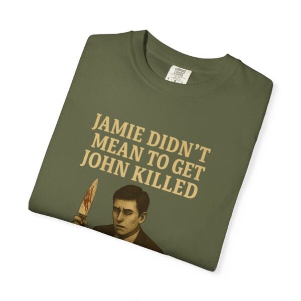 Unisex T-Shirt Jamie wasn't trying to kill John Funny Graphic Tee - Image 19