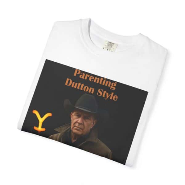 Parenting Dutton Style: John and Kayce Edition Dye T-Shirt - Image 3