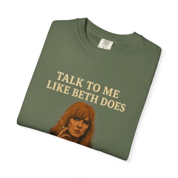 Beth Dutton Self-Esteem Tee – “Talk to Me Like Beth Does” - Image 31