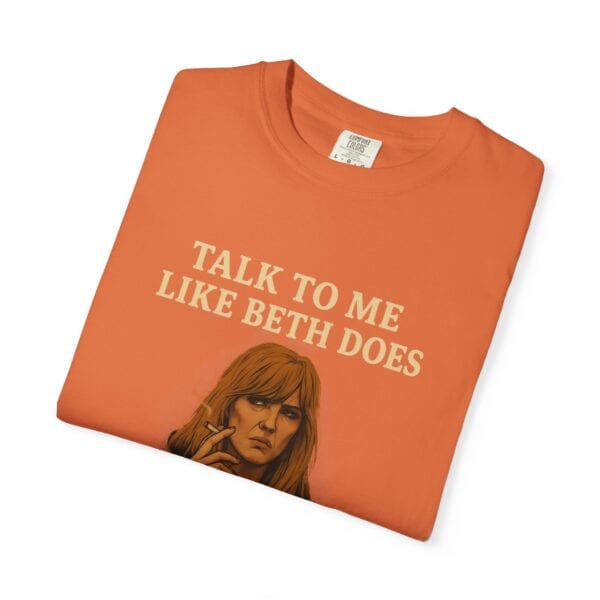 Beth Dutton Self-Esteem Tee – “Talk to Me Like Beth Does” - Image 11