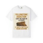 Yellowstone Addiction Cure T-shirt