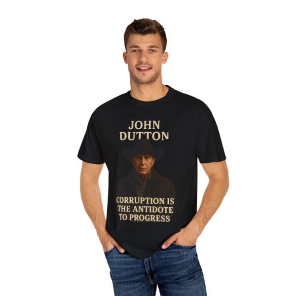 John Dutton Quote T-Shirt, Unisex Graphic Tee, Cowboy Style Shirt, Gift for Fans, Casual Wear, Western Apparel - Image 32