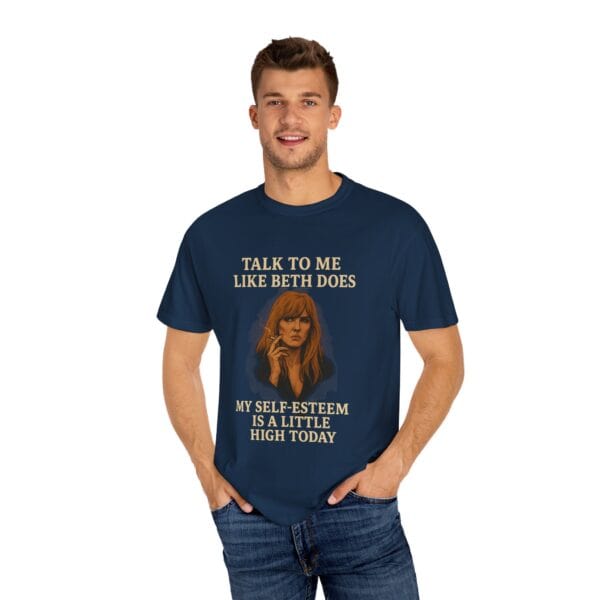 Beth Dutton Self-Esteem Tee – “Talk to Me Like Beth Does” - Image 48