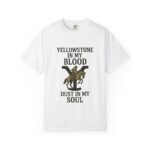 Yellowstone in My Blood Tee