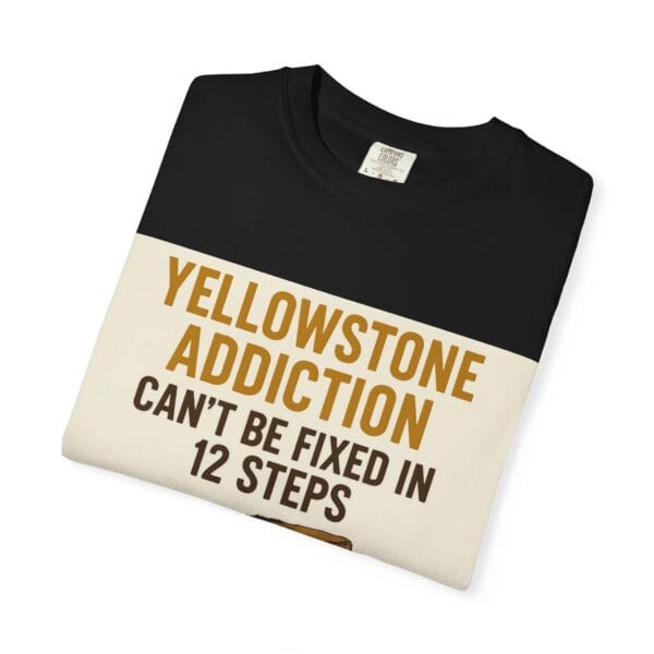Yellowstone Addiction Cure T-shirt - Image 47