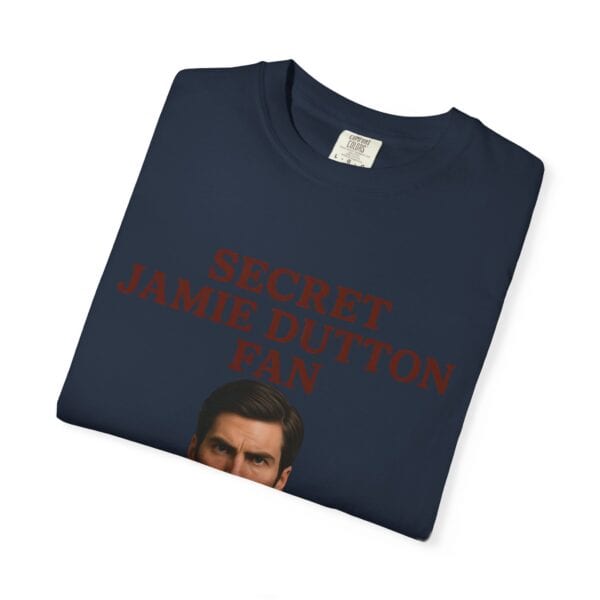 Fan T-Shirt - Secret Jamie Dutton Design - Unisex - Image 47