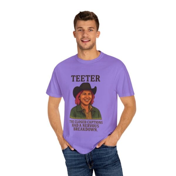 Garment-Dyed T-shirt - Teeter Nervous Breakdown Design - Image 52