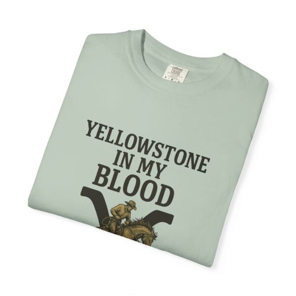 Yellowstone in My Blood Tee - Image 31