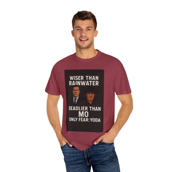 Unisex T-Shirt Wiser Than Rainwater Deadlier Than Mo Only Fear: Yoda - Image 52