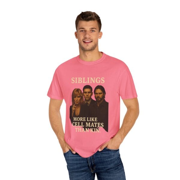Dutton Siblings Tee – “More Like Cell Mates Than Kin” - Image 52