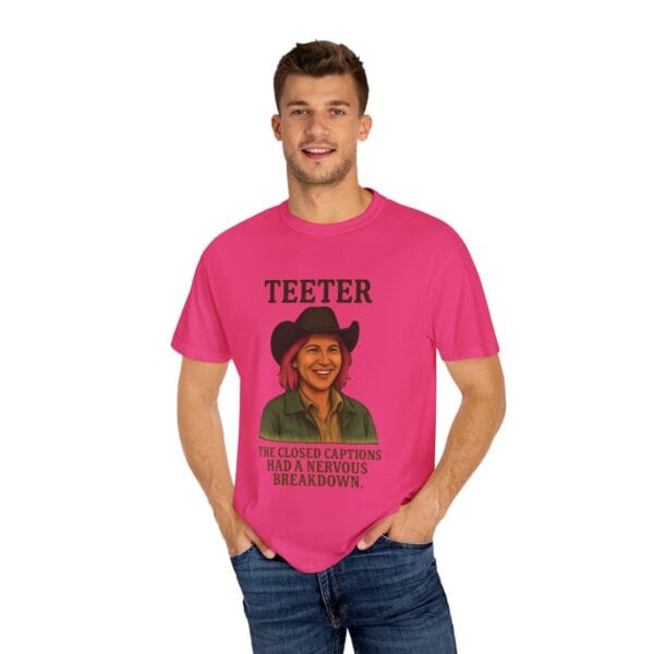 Garment-Dyed T-shirt - Teeter Nervous Breakdown Design - Image 56