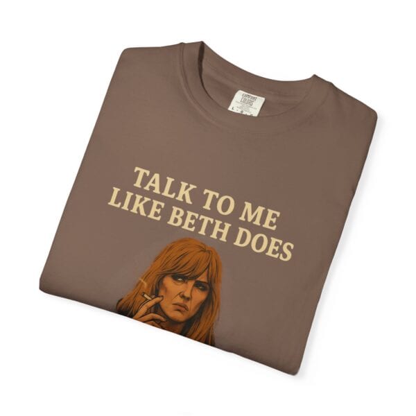 Beth Dutton Self-Esteem Tee – “Talk to Me Like Beth Does” - Image 19