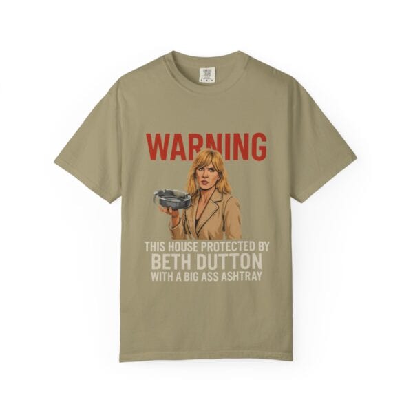 T-shirt - Beth and a Big Ashtray Unisex Garment-Dyed Tee - Image 13