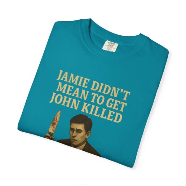 Unisex T-Shirt Jamie wasn't trying to kill John Funny Graphic Tee - Image 27