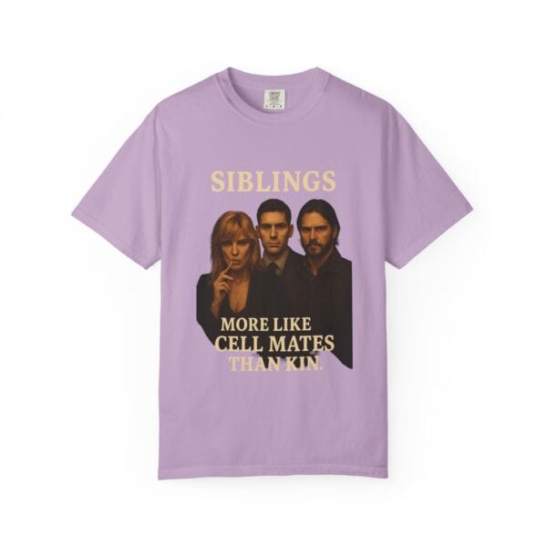 Dutton Siblings Tee – “More Like Cell Mates Than Kin” - Image 45